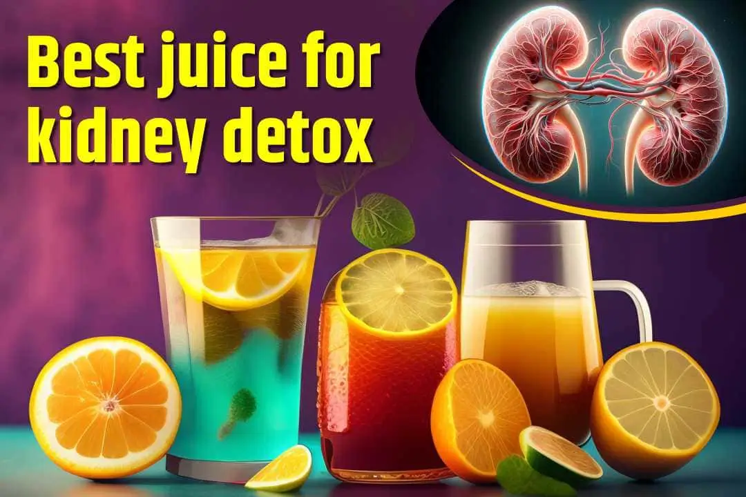 Best Juice for Kidney Detox