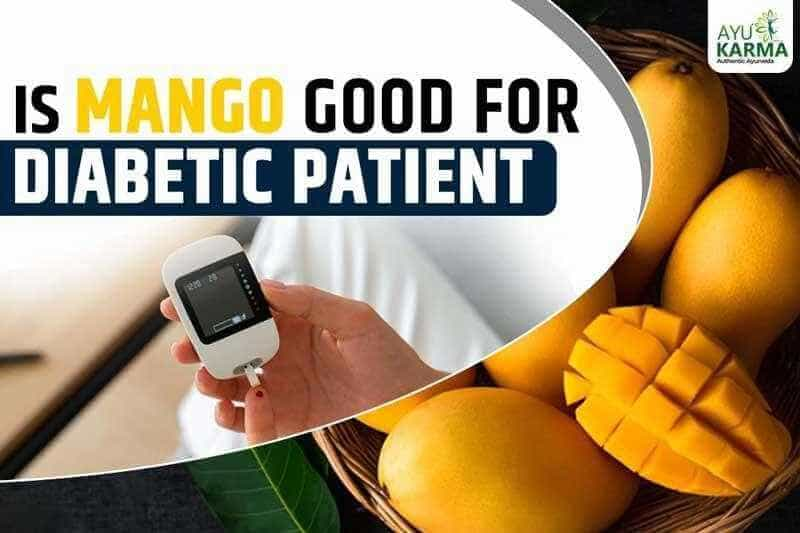 Is Mango Good For Diabetic Patient?